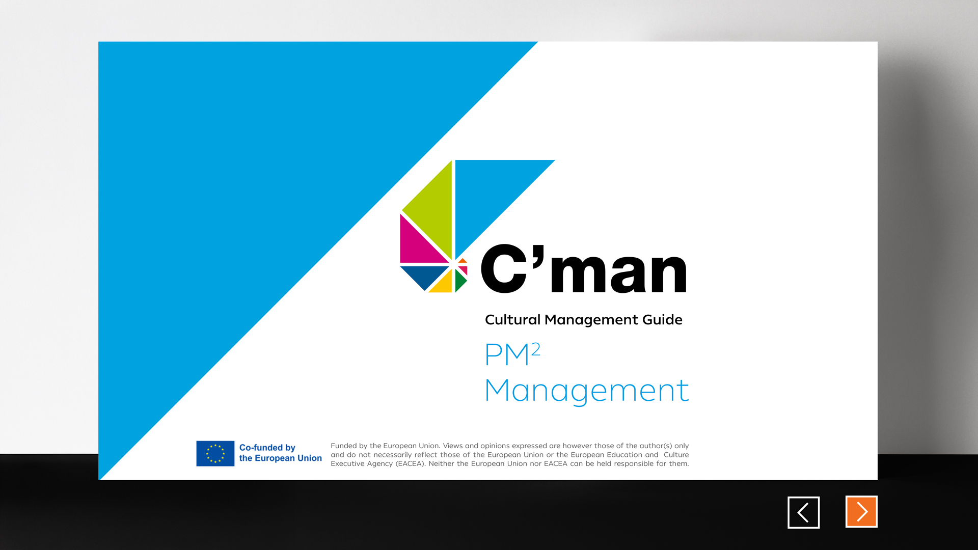 C'man Cultural Management Guide: PM2 Management for Cultural Projects